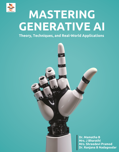 Mastering Generative AI : Theory, Techniques, and Real-World Applications