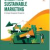 Green and Sustainable Marketing : A Strategic Management Perspective
