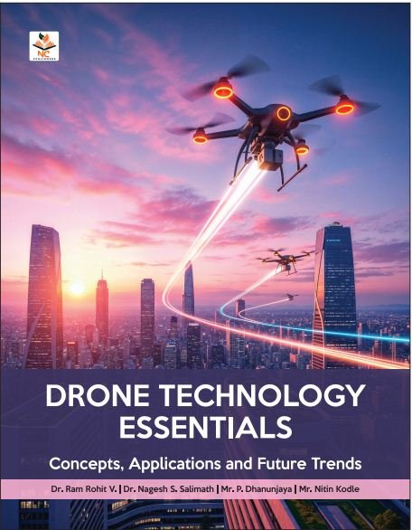 1 Drone Technology Essentials: Concepts, Applications, and Future Trends